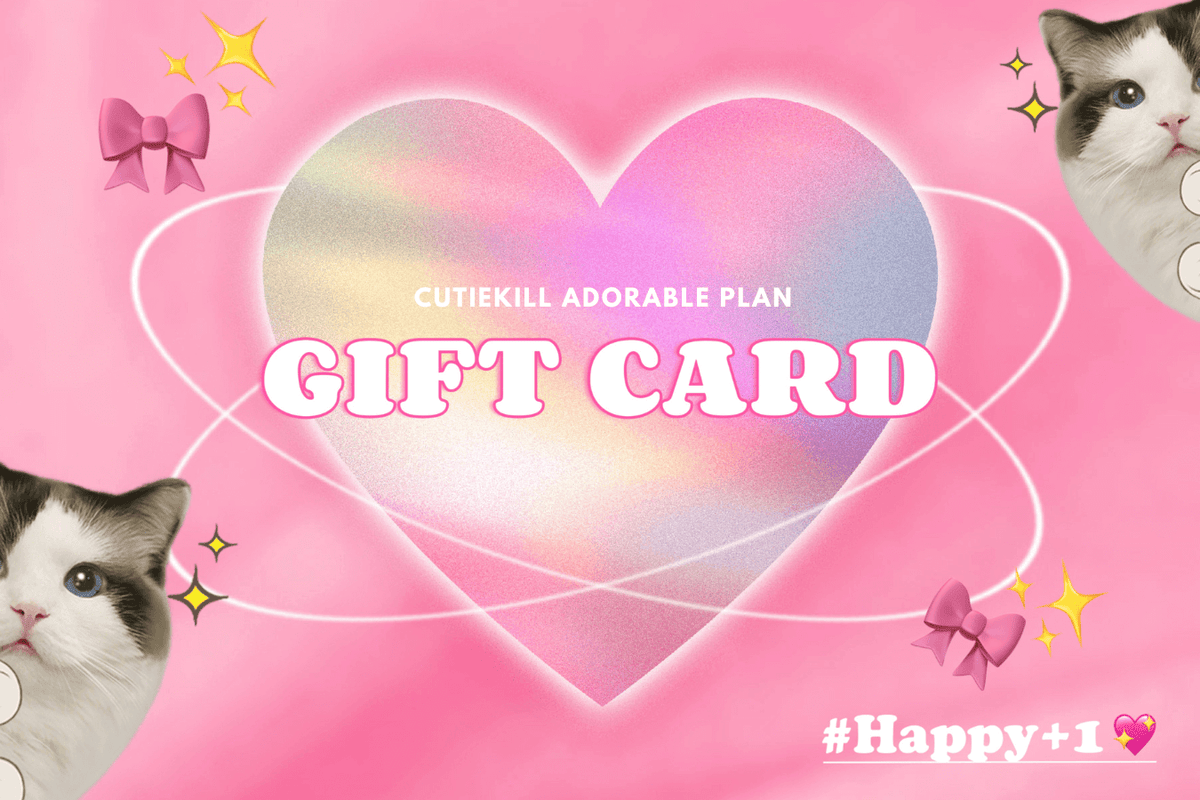    cutiekill-Adorable-Plan-gift-card